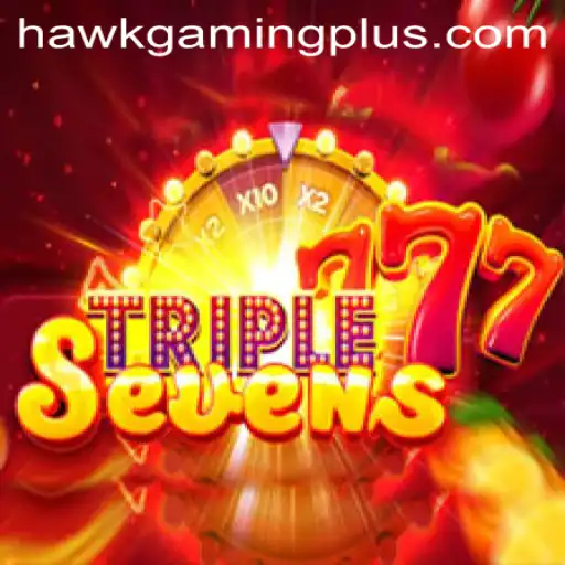 Exploring the Exciting World of 777TripleSeven with HawKGaming