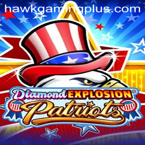 Exploring the Thrilling World of DiamondExplosionPatriots and Its Rise Through HawKGaming