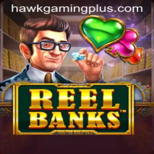 ReelBanks: The Latest Adventure from HawKGaming